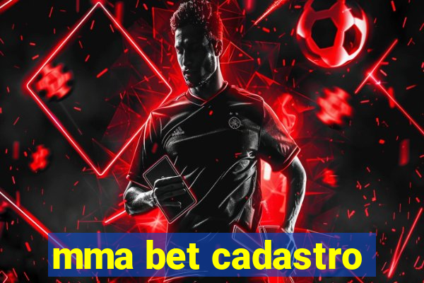 mma bet cadastro